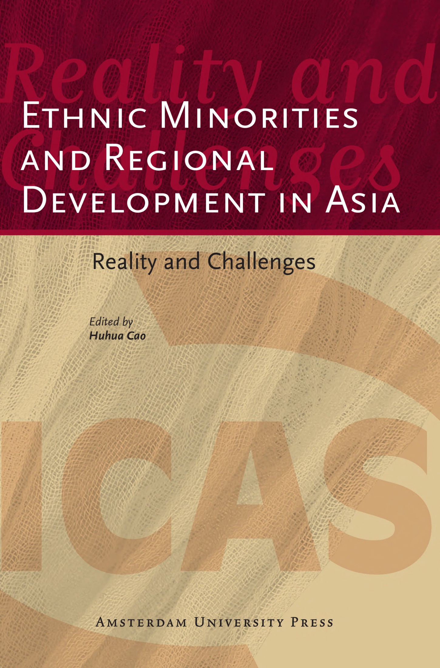 Ethnic Minorities and Regional Development in Asia: Reality and Challenges